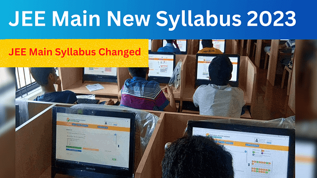 Jee main 2023 Changed Syllabus